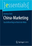 China-Marketing - Geschäftserfolg im Reich der Mitte